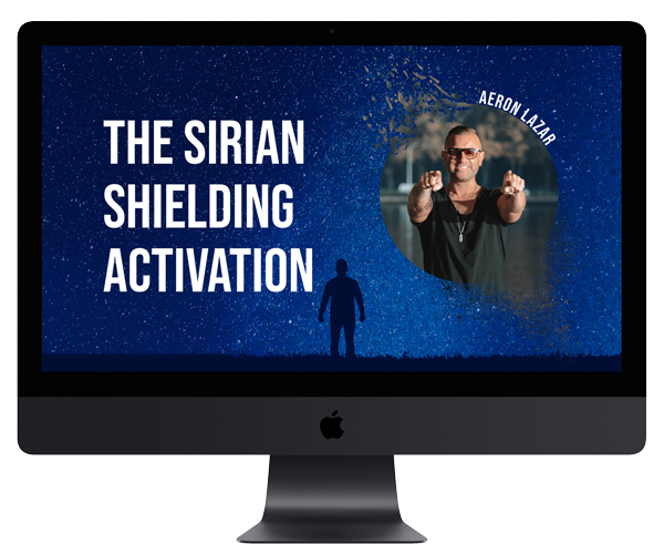aeron lazar The Sirian Shielding Activation