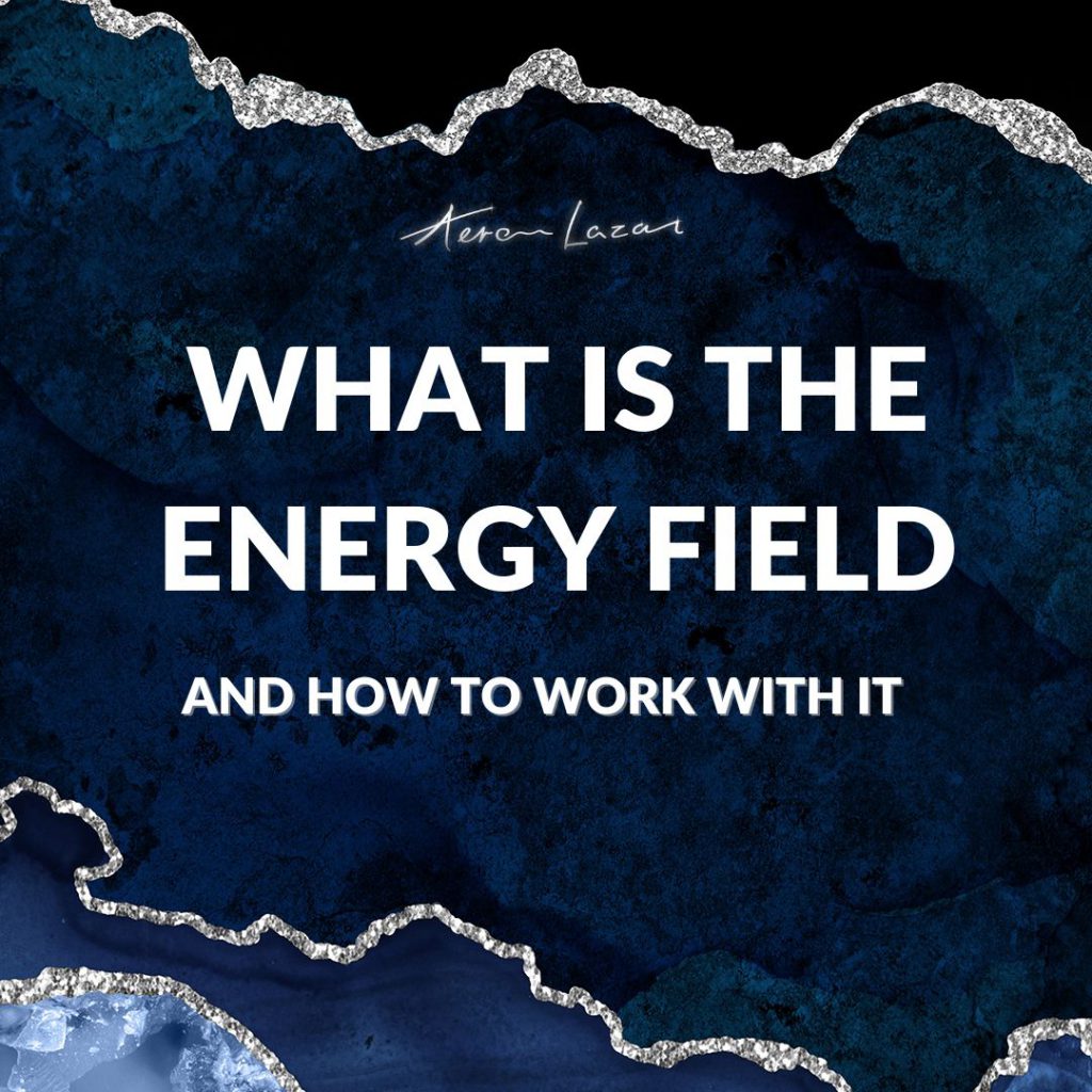 energy field - aeron lazar
