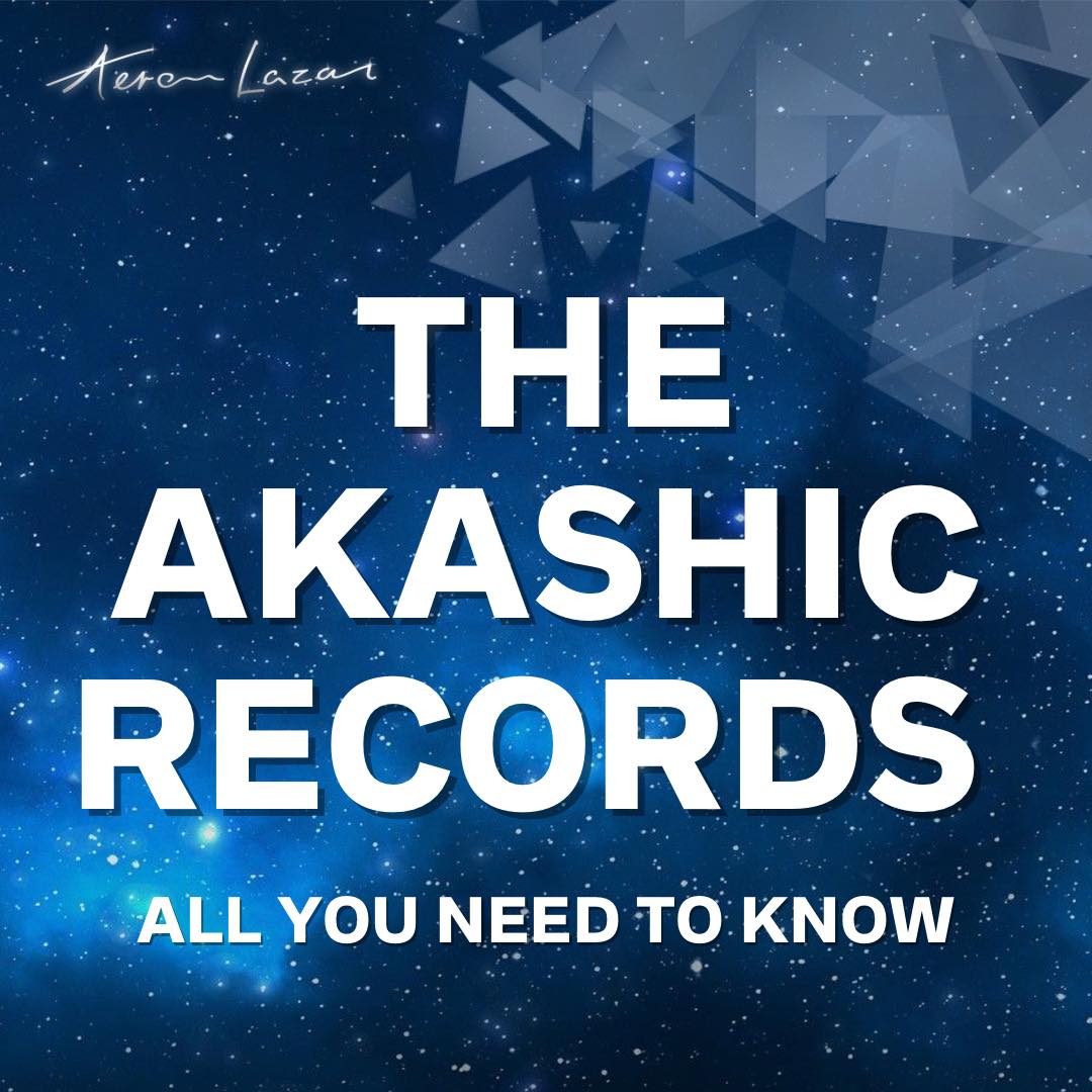 Akashic Records: Everything You Need To Know - Blog Aeron Lazar